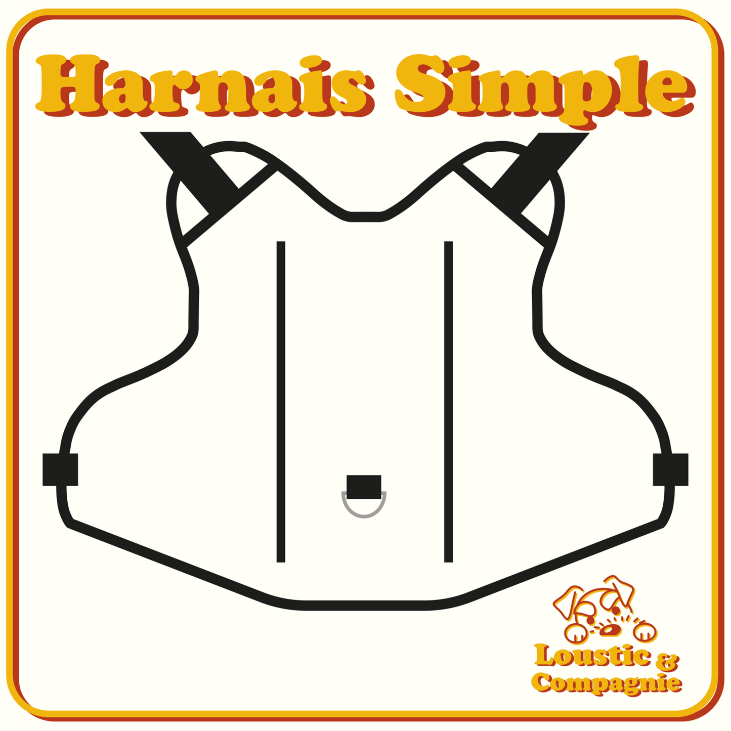Harnais Personnalisée - Format Simple