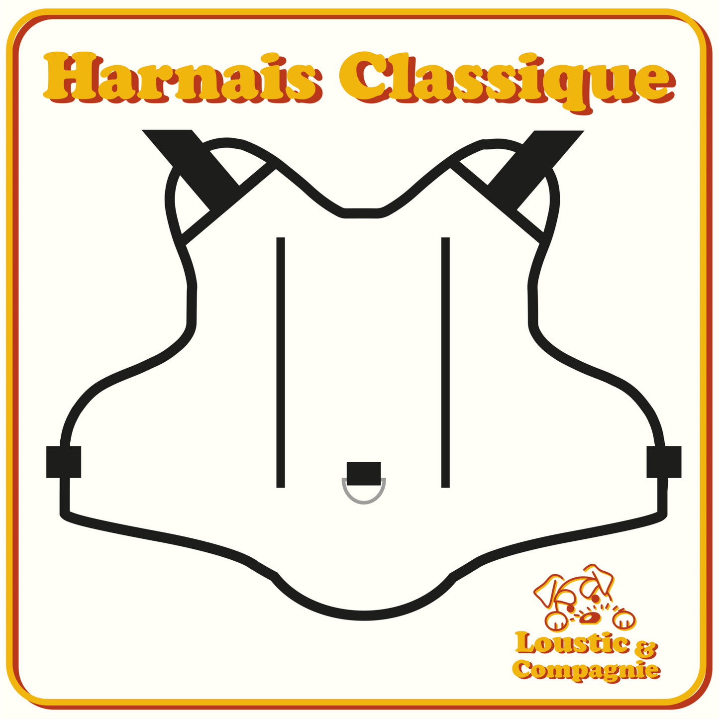 Harnais Personnalisée - Format Classique